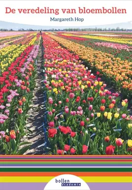 De veredeling van bloembollen