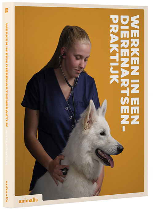 Inkijkexemplaar Animalis Werken in een dierenartsenpraktijk
