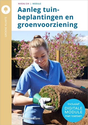 Aanleg tuinbeplantingen en groenvoorziening, incl. digitale module