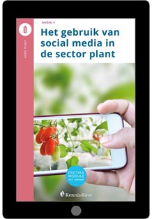 Digitale module Het gebruik van social media in de sector plant