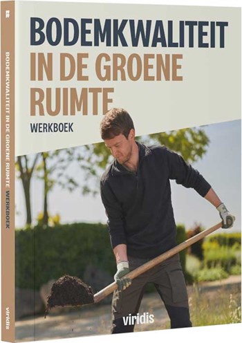 Bodemkwaliteit in de groene ruimte - werkboek