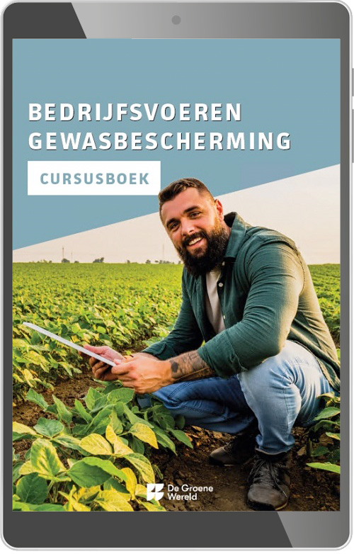 Digitale module Bedrijfsvoeren gewasbescherming 